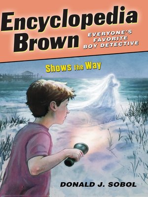 cover image of Encyclopedia Brown Shows the Way